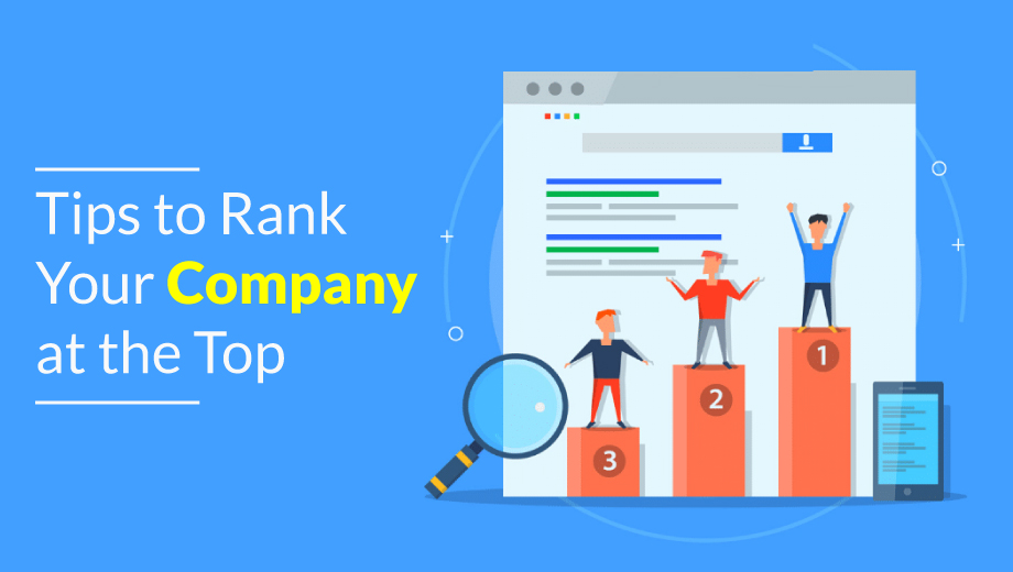 Tips to Rank Your Company at the Top